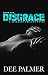 Disgrace (The Disgrace Trilogy, #1)