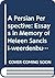 A Persian Perspective: Essays in Memory of Heleen Sancisi-Weerdenburg (Achaemenid History)