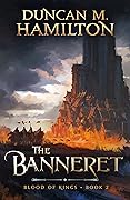 The Banneret (Blood of Kings, #2)