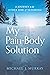 My Pain-Body Solution: A Journey to the Other Side of Suffering