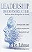 Leadership Deconstructed: F...