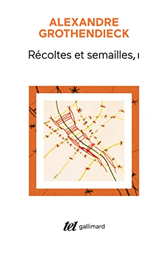 Récoltes et semailles, I (Kindle Edition)