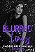 Blurred Lines by R.A. Smyth Blurred Lines by R.A. Smyth