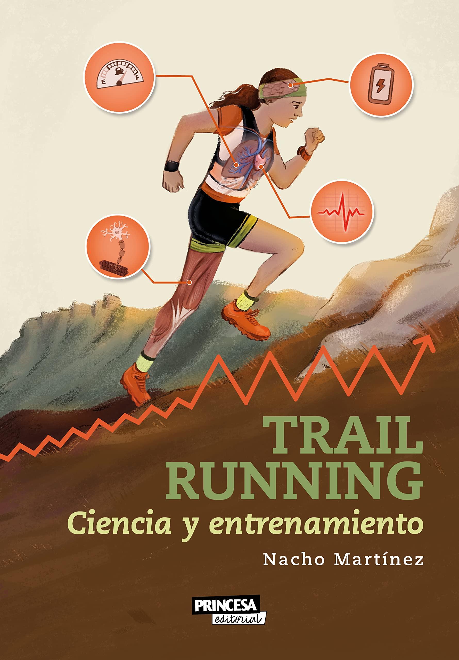 Trail Running: Ciencia y entrenamiento (Spanish Edition)