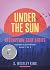 Under the Sun by S. Westley King