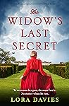 The Widow’s Last Secret by Lora  Davies