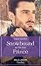 Snowbound with the Prince