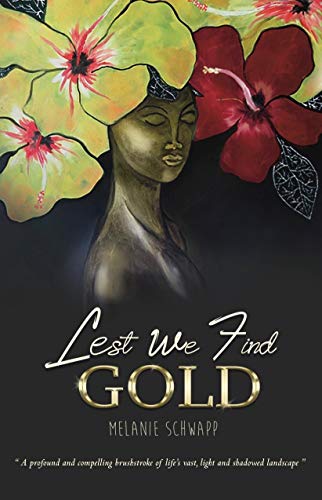 Lest We Find Gold (Paperback)