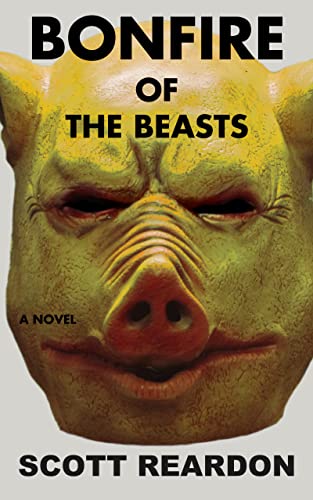 Bonfire of the Beasts (Kindle Edition)
