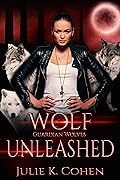 Wolf Unleashed