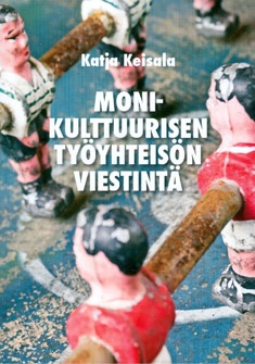 Monikulttuurisen työyhteisön viestintä