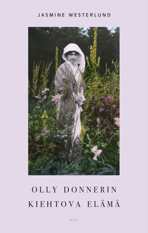 Olly Donnerin kiehtova elämä (Hardcover)