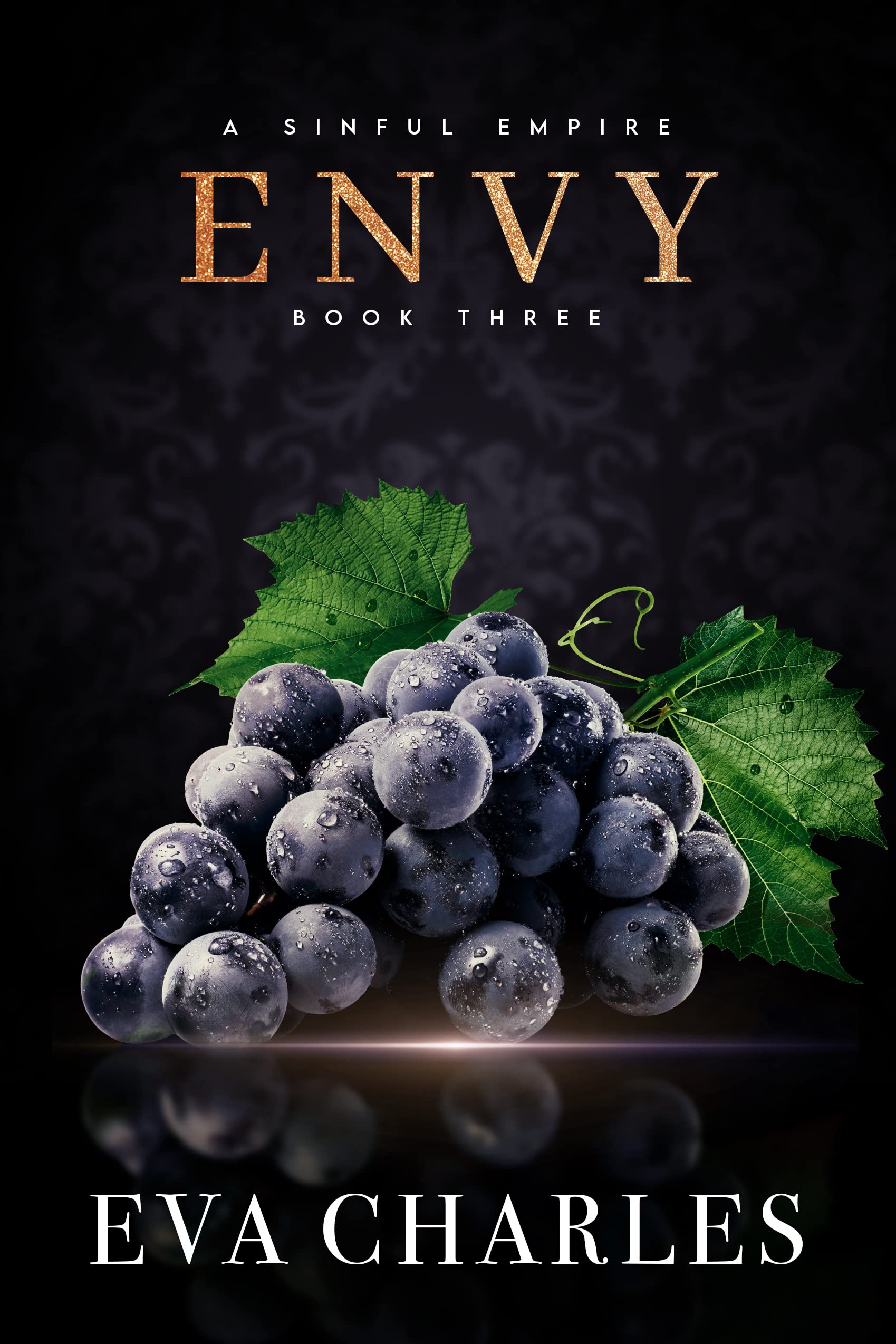 Envy (A Sinful Empire Trilogy, #3)