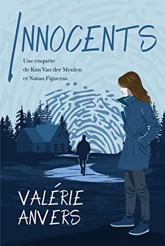 INNOCENTS: Une enquête de Kim Van der Meulen et Natan Figueras