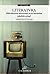 LiteraTVra. Hibridaciones televisivas en la narrativa español... by Simone  Cattaneo