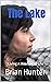The Lake: Living A Meaningf...