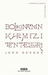 Bologna'nın Kırmızı Tenteleri by John Berger