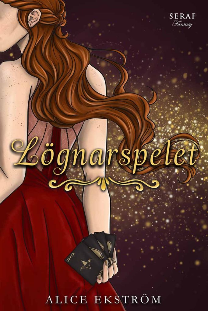 Lögnarspelet (Kvinnan med tusen ansikten #2)