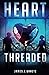 Heart Threaded