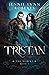 Tristan: Fantasy Romance (The Hawks)