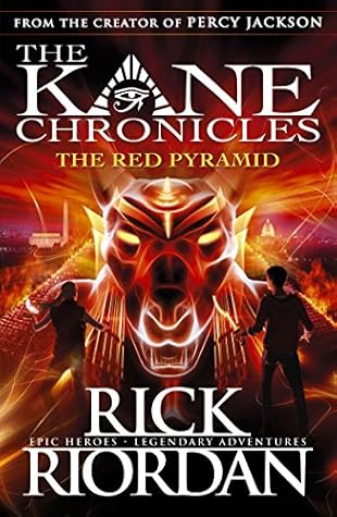 The Red Pyramid (Kane Chronicles, #1)