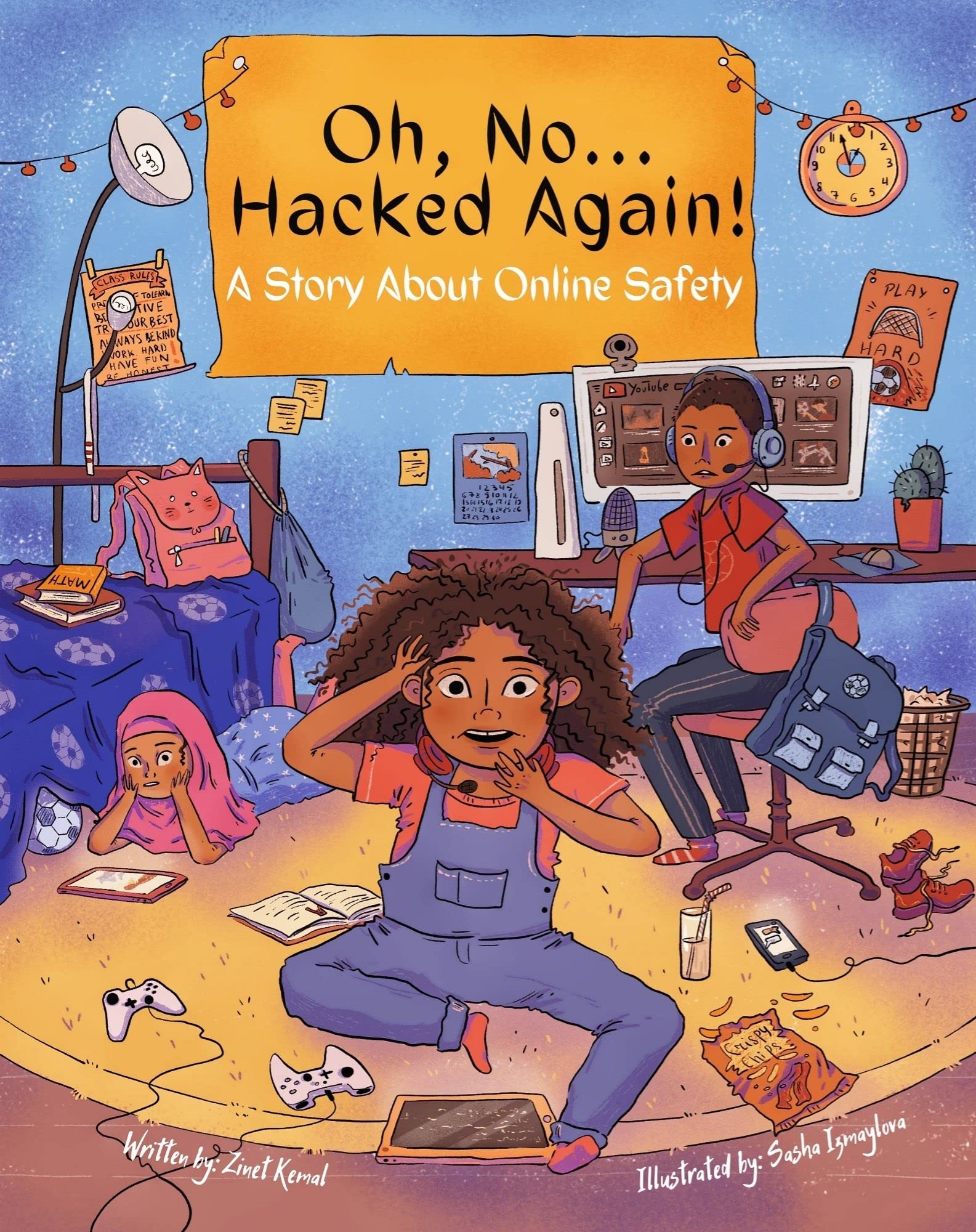 Oh, No ...Hacked Again!: A Story About Online Safety (Kindle Edition)