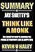 Summary of Jay Shetty's Think Like a Monk: Train Your Mind for Peace and Purpose Every Day (Book-Sum)