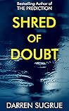 Shred of Doubt