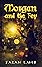 Morgan and the Fey