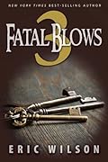 3 Fatal Blows