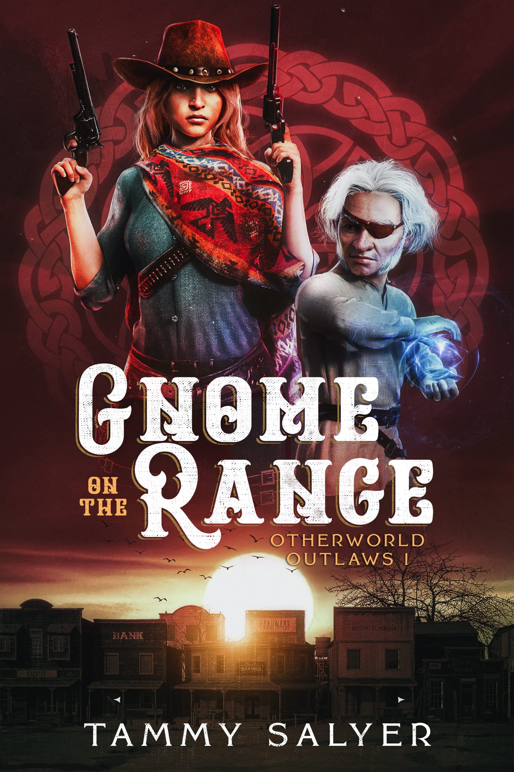 Gnome on the Range (Otherworld Outlaws, #1)