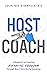 Host Coach: A Blueprint for Creating Financial Freedom Through Short-Term Rental Investing