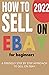 How To Sell On eBay For Beg...