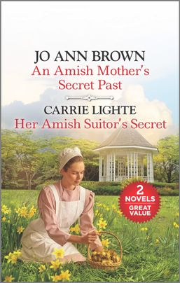 An Amish Mother's Secret Past and Her Amish Suitor's Secret (Mass Market Paperback)