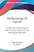 The Baronetage Of England: ...