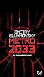 Metro 2033 El últ...