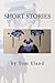 Short Stories by Tom Eland