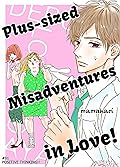 Plus-Sized Misadventures in Love #1 - Positive Thinking!!