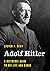 Adolf Hitler by Steven P. Remy