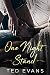 One Night Stand (Love Me Ag...