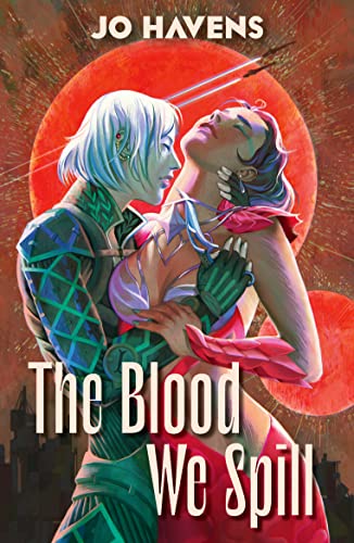 The Blood We Spill (Kindle Edition)