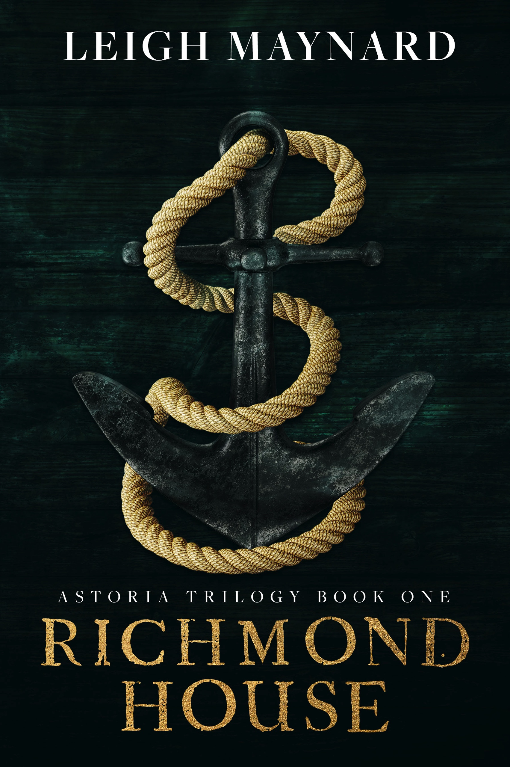Richmond House (Astoria Trilogy #1)