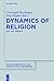 Dynamics of Religion: Past ...
