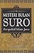 Misteri Bulan Suro: Perspek...