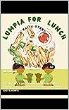 Lumpia for Lunch:...