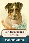 Carl Hammond’s Lesson by Isabella MacDonald Alden