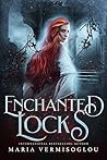 Enchanted Locks (The Cursed Girl) Enchanted Locks (The Cursed Girl)