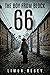 The Boy From Block 66: A WW2 Survival Novel Based on a True Story