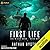 First Life (The River Saga Book One)