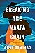 Breaking the Maafa Chain: A Novel